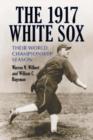 Image for The 1917 White Sox