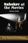 Image for Nabokov at the movies  : film perspectives in fiction
