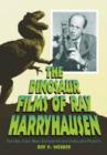 Image for The Dinosaur Films of Ray Harryhausen