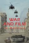 Image for War and Film in America: Historical and Critical Essays