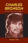 Image for Charles Bronson  : the 94 films and the 156 television appearances