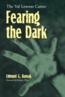 Image for Fearing the Dark