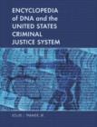 Image for Encyclopedia of DNA and the United States Criminal Justice System