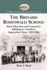 Image for The Brevard Rosenwald School