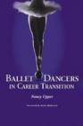 Image for Ballet dancers in career transition  : sixteen success stories