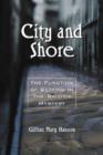 Image for City and Shore : The Function of Setting in the British Mystery