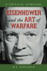 Image for Eisenhower and the art of warfare  : a critical appraisal