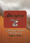 Image for Yuengling  : a history of America&#39;s oldest brewery