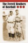 Image for The Ferrell Brothers of Baseball