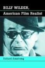 Image for Billy Wilder, American Film Realist