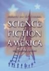 Image for Science fiction America  : essays on SF cinema