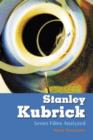 Image for Stanley Kubrick  : seven films analyzed