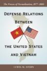 Image for Defense Relations Between the United States and Vietnam