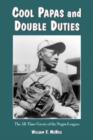 Image for Cool Papas and Double Duties : The All-time Greats of the Negro Leagues