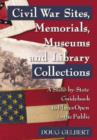Image for Civil War Sites, Memorials, Museums and Library Collections