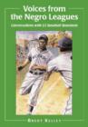 Image for Voices from the Negro Leagues : Conversations with 52 Baseball Standouts of the Period 1924-1960