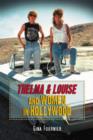 Image for Thelma &amp; Louise and women in Hollywood