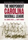 Image for The Independent Carolina Baseball League, 1936-1938