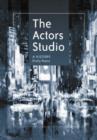 Image for The Actors Studio : A History