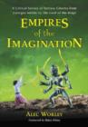 Image for Empires of the imagination  : a critical survey of fantasy cinema from Georges Mâeliáes to The lord of the rings