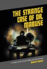 Image for The Strange Case of Dr. Mabuse