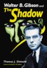Image for Walter B. Gibson and The Shadow