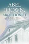 Image for Abel Brown, Abolitionist