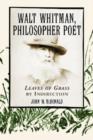 Image for Walt Whitman, philosopher poet  : leaves of grass by indirection