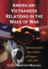 Image for American-Vietnamese Relations in the Wake of War