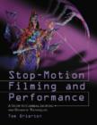 Image for Stop-motion filming and performance  : a guide to cameras, lighting and dramatic techniques
