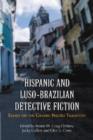 Image for Hispanic and Luso-Brazilian detective fiction  : essays on the genero negro tradition