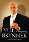 Image for Yul Brynner : A Biography