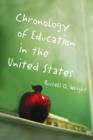 Image for Chronology of Education in the United States