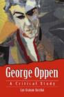 Image for George Oppen : A Critical Study