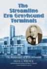 Image for The Streamline Era Greyhound Terminals
