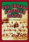 Image for The Chicago American Giants