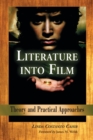 Image for Literature into film  : theory and practical approaches