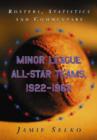 Image for Minor League All-star Teams, 1922-1962 : Rosters, Statistics and Commentary