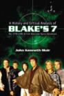 Image for A History and Critical Analysis of Blake&#39;s 7, the 1978-1981 British Television Space Adventure