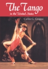 Image for Tango in the United States: A History