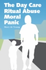 Image for Day Care Ritual Abuse Moral Panic