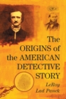 Image for The Origins of the American Detective Story