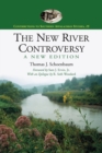 Image for The New River Controversy, A New Edition