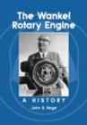 Image for The Wankel Rotary Engine