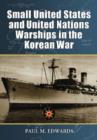 Image for Small United States and United Nations Warships in the Korean War