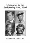 Image for Obituaries in the Performing Arts : Film, Television, Radio, Theatre, Dance, Music, Cartoons and Pop Culture