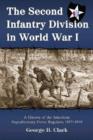 Image for The Second Infantry Division in World War I : A History of the American Expeditionary Force Regulars, 1917-1919
