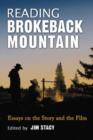 Image for Reading &#39;Brokeback mountain&#39;  : essays on the story and the film