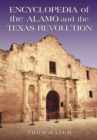 Image for Encyclopedia of the Alamo and the Texas Revolution