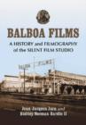 Image for Balboa Films : A History and Filmography of the Silent Film Studio